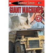 SeeMore Readers: Giant Machines - Level 1
