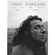 Tony Fomison Life of the Artist