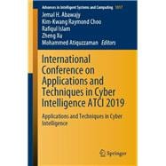 International Conference on Applications and Techniques in Cyber Intelligence Atci 2019