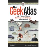 The Geek Atlas, 1st Edition