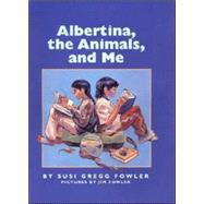 Albertina, the Animals, and Me