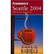 Frommer's<sup>®</sup> Seattle 2004