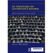 EU Strategies on Governance Reform: Between Development and State-building