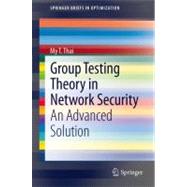 Group Testing Theory in Network Security