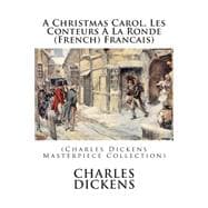 A Christmas Carol / Les Conteurs a La Ronde