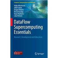 Dataflow Supercomputing Essentials