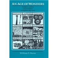An Age of Wonders Prodigies, Politics and Providence in England 1657-1727