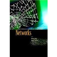 Networks: The Proceedings of the Joint International Conference on Wireless Lans and Home Networks (Kwlhn) & Networking (Icn 2002) Atlanta, USA 26-29 Aug 2002