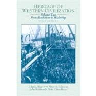Heritage of Western Civilization, Volume 2 (From Revolutions to Modernity)
