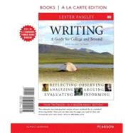 Writing, A Guide for College and Beyond, Brief Edition, Books a la Carte Edition