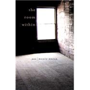 The Room Within: Poems