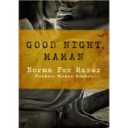 Good Night, Maman