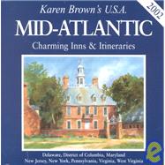 Karen Brown's Mid-Atlantic States : Charming Inns and Itineraries, 2002
