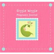 Giggle Wiggle Pregnancy Journal
