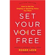Set Your Voice Free
