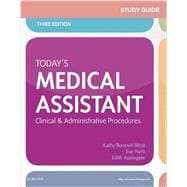 Study Guide for Today's Medical Assistant, 3rd Edition
