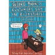 Weird Things Customers Say in Bookstores