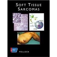 American Cancer Society Atlas of Clinical Oncology: Soft Tissue Sarcomas (Book with CD-ROM)
