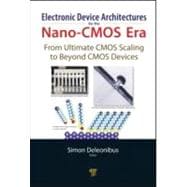 Electronic Devices Architectures for the NANO-CMOS Era