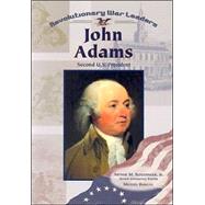 John Adams: Second U.S. President
