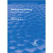 Ethnicity Housing: Accommodating the Differences