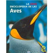 La Gran Enciclopedia De Las Aves / The New Encyclopedia of Birds