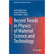 Recent Trends in Physics of Material Science and Technology