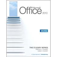 Microsoft® Office Word 2010: A Case Approach, Introductory