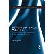 The Role of English Teaching in Modern Japan: Diversity and Multiculturalism through English Language Education in a Globalized Era