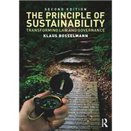 The Principle of Sustainability, 2nd Edition: Transforming Law and Governance