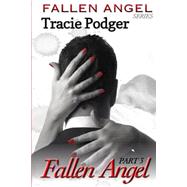 Fallen Angel, Part 3