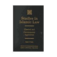 Studies in Islamic Law : Classical and Contemporary Applications