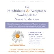 The Mindfulness & Acceptance for Stress Reduction