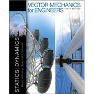 Loose Leaf Version for Vector Mechanics for Engineers: Statics and Dynamics