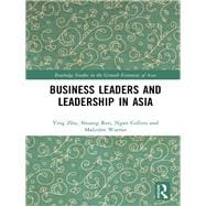 Business Leaders and Leadership in Asia