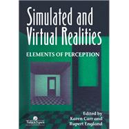 Simulated and Virtual Realities