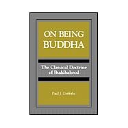 On Being Buddha