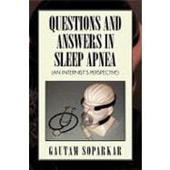 Questions and Answers in Sleep Apnea an Internist's Perspective