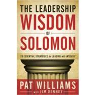 The Leadership Wisdom of Solomon