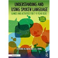 Understanding and Using Spoken Language