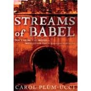 Streams of Babel