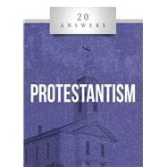 20 Answers: Protestantism,9781683571285