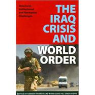 The Iraq Crisis And World Order