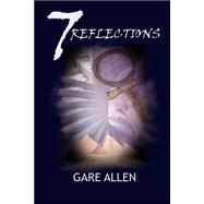 7 Reflections