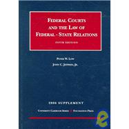 Federal Courts and the Law of Federal-state Relations