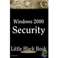Windows 2000 Security Little Black Book