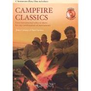 Campfire Classics: Easy Instrumental Solos or Duets for Any Combination of Instruments [With CD (Audio)]