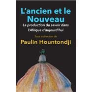 L'ancien et le Nouveau