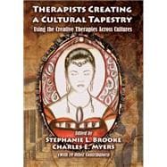 Therapists Creating a Culture Tapestry