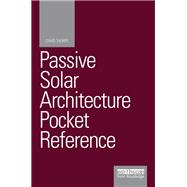 Passive Solar Architecture Pocket Reference